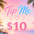 Tip Me $10