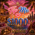 Tip Me $1000