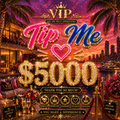 Tip Me $5000